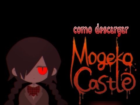Como descargar e instalar Mogeko Castle en Españo e Ingles