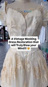 A Vintage Wedding Dress Restoration that will Truly Blow your Mind!!! 🤯 #vintage #weddingdress #restoration #mindblown #beforeandafter | Yale Cleaners