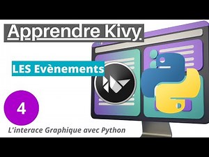 Maîtrisez l'art des événements dans Kivy : Dévoilez le potentiel de l'interactivité