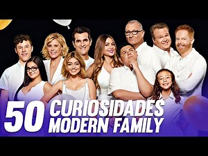 50 AMAZING CURIOSITIES ABOUT MODERN FAMILY
