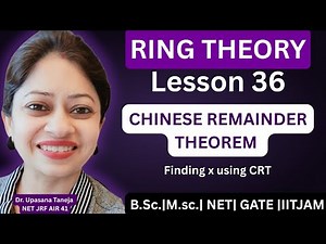 CHINESE REMAINDER THEOREM || PROOF || EXAMPLES || RESULTS