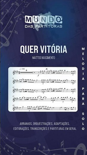 🎺 Partitura Melódica Quer Vitória - Mattos Nascimento