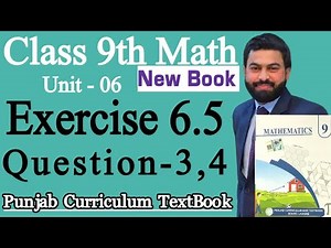 Class 9th Math New Book Chapter 6 Exercise 6.5 Question 3,4- 9th Class Maths E.X 6.5 -Trigonometry