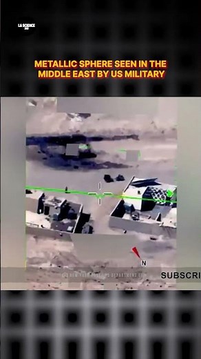 L'armée américaine aperçoit une étrange sphère métallique au Moyen-Orient #shorts #ovni #trending