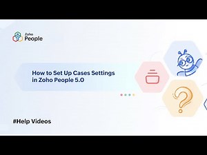 How to Set Up Cases (HR help desk) Settings in Zoho People 5.0 | Help Videos | Zoho People