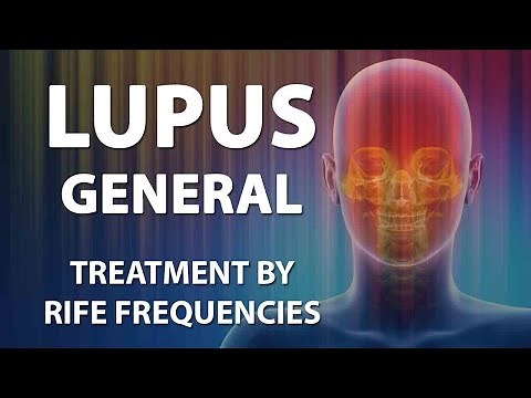 Lupus (General) - RIFE Frequencies Treatment - Energy & Quantum Medicine with Bioresonance