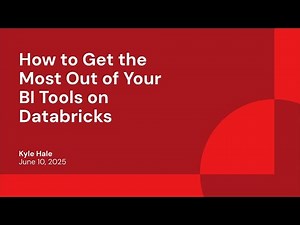 How to Get the Most Out of Your BI Tools on Databricks
