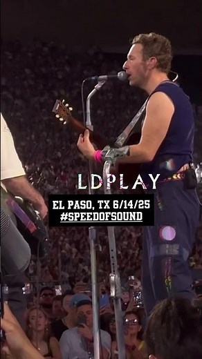 Coldplay • "Speed of Sound" - LIVE - El Paso, TX • June 14, 2025