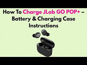 How To Charge JLab GO POP+ – Battery & Charging Case Instructions