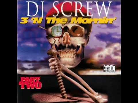 DJ Screw - 3 'N The Mornin', Part Two Red (1996) [Full Album] Houston, TX