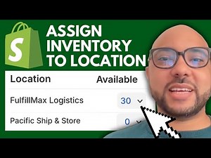 How to Assign Inventory to a Location in Shopify (Step-by-Step Tutorial)