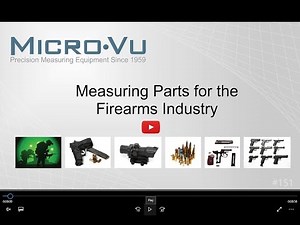 Micro-Vu Measuring Parts for the Firearms Industry #151