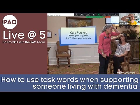How to use words like shower, toilet, and dinner when working with someone living with dementia.