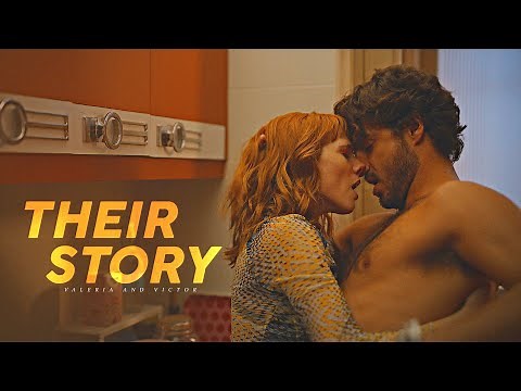 Valeria and Victor - Their Story [Valeria Season 3]