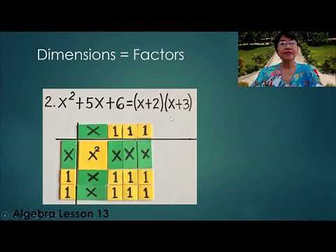 Algebra Lesson 13- Factoring Polynomials Using Algebra Tiles- MATHEMATICS ALIVE