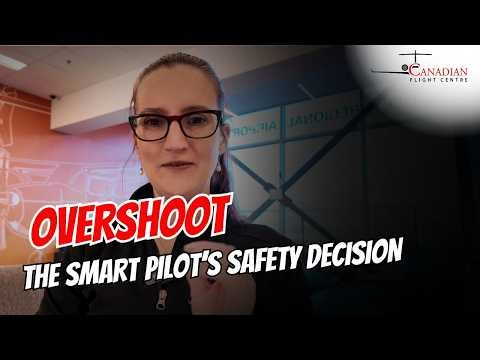 Overshoot Explained: The Decision Every Pilot Must Know