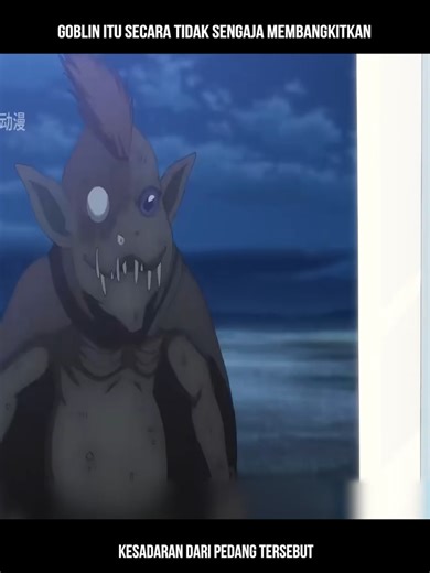 Goblin: Membangkitkan Kesadaran Pedang dalam Anime