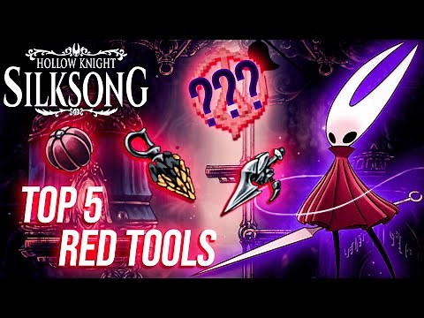 The Top 5 Best Red Tools You Need to Use in Silksong