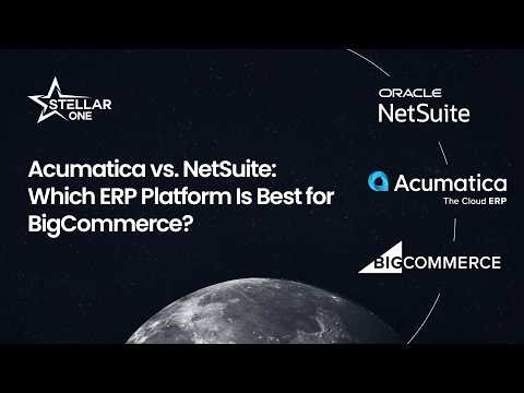 Acumatica vs. NetSuite: Which ERP Platform Is Best for BigCommerce?