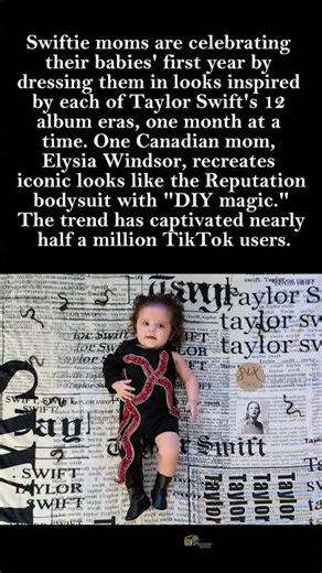 Swiftie Moms Turn Baby Milestones into Taylor Swift Eras! 👶🎤