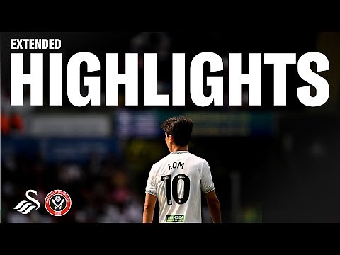 Swansea City v Sheffield United | Extended Highlights