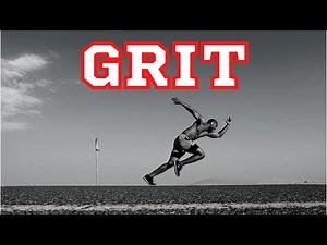 DO YOU HAVE GRIT?- Running Motivational Video