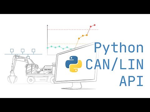 Python CAN Bus API - Automate CAN/LIN Processing [Open Source]