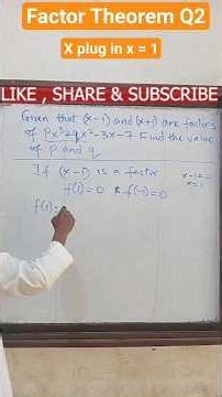 Factor Theorem: Find Values of p and q | Step-by-Step Solution (x−1 and x+1 are Factors)