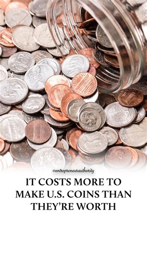 Entrepreneur Authority on Instagram: "In the United States, the production costs of coins exceed their face value, resulting in significant financial losses for the government. For instance, it costs 3.69 cents to create a penny, 13.78 cents for a nickel, 5.76 cents for a dime, and 14.68 cents for a quarter. Factors such as inflation and rising metal prices contribute to these expenses, making coin production unprofitable. Let us know your thoughts below ⬇️ - Follow @entrepreneurauthority"