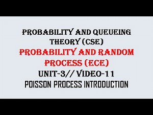 POISSON PROCESS INTRODUCTION | PQT(CSE), PRP(ECE) UNIT-3 VIDEO-11