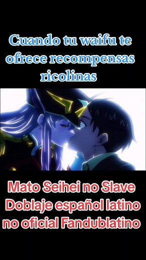 Mato Seihei no Slave: Doblaje Latino No Oficial
