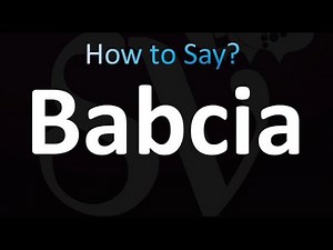 How to Pronounce Babcia (correctly!)