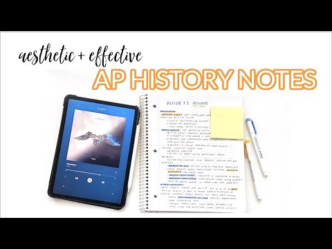 how to take aesthetic + effective ap history notes