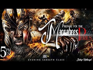 Prepare For The Maccabees Perils