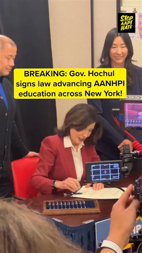 Stop AAPI Hate on Instagram: "It’s official: @govkathyhochul has signed the AANHPI Education Equity Act into law! 🎉 This kicks off the creation of a statewide survey which will assess if and how Asian American, Native Hawaiian, Pacific Islander (AANHPI) history is being taught in NY schools, as well as the formation of an advisory committee that will assess the results and help New York communities understand how to better incorporate AANHPI histories into school curriculum. Thank you to our @r
