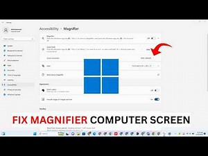How To Fix Magnifier Computer Screen