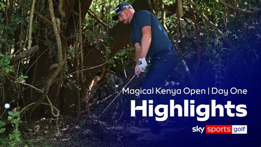 Magical Kenya Open | Day one highlights