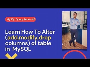 How to alter (add, modify, drop) table columns in MySQL workbench