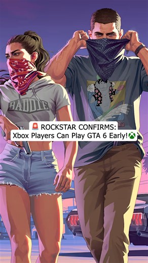 🚨 ROCKSTAR CONFIRMS: Xbox Players Can Play GTA 6 Early! 🟢