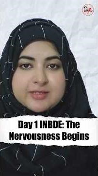 INBDE DAY 1: My top 5 Tips for Success