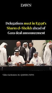 Egyptian, Qatari, Turkish and Hamas delegations were gathered inside a meeting room in Egypt’s resort city of Sharm el-Sheikh on Wednesday, ahead of the announcement of a Gaza deal. US President Donald Trump said Israel and Hamas had reached a deal for a Gaza ceasefire and hostage release under the first phase of his plan to end the two-year-old war in the Palestinian enclave. Via Reuters #DawnToday | Dawn.com
