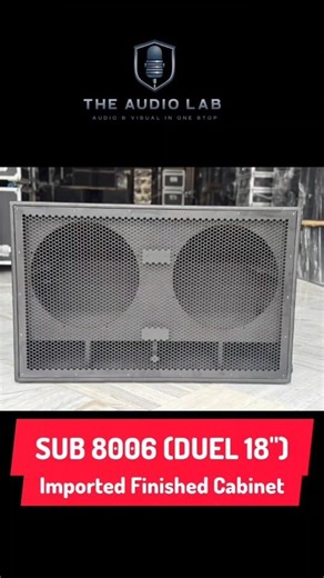 SUB 8006 DUEL 18 SUBWOOFER IMPORTED FINISHED EMPTY CABINET.