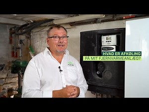Spareråd: Hvad er afkøling på mit fjernvarmeanlæg?