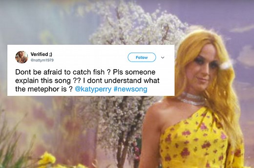 For Everyone Who Thought Katy Perry Was Singing About Catching Fish In "Feels"