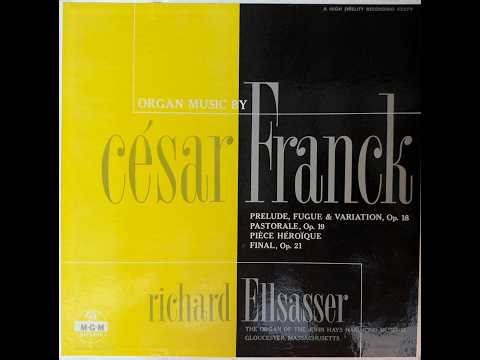 Organ Music By César Franck - Richard Ellsasser, 1955