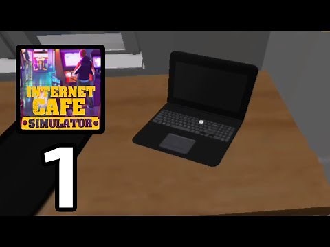 Internet Cafe Simulator‏‏ - Gameplay Part 1 (Android,IOS)