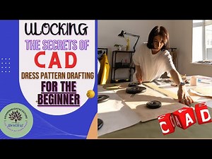 Unlocking the Secrets of CAD Dress Pattern Making/What is CAD/A Beginner's Guide.