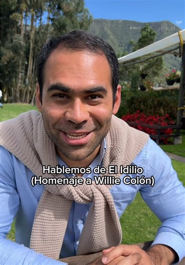 El Idilio: Homenaje a Willie Colón