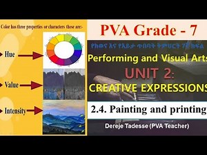 PVA- (G-7) Performing and Visual Arts Grade - 7/የክወና እና እይታ ጥበባት 7ኛ ክፍል