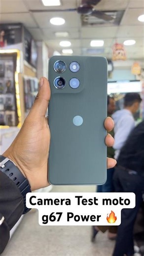 Moto G67 power Camera Test 🔥🔥#cameratest #motog67power5g #unboxing #youtube